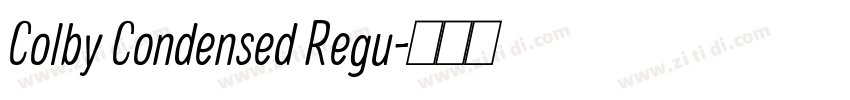 Colby Condensed Regu字体转换